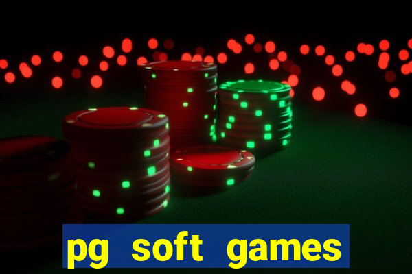 pg soft games fortune tiger