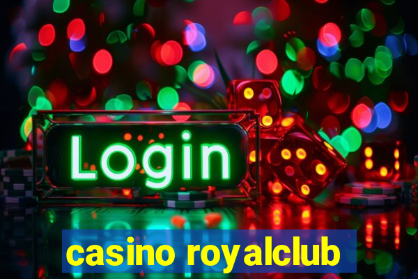 casino royalclub