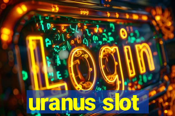 uranus slot