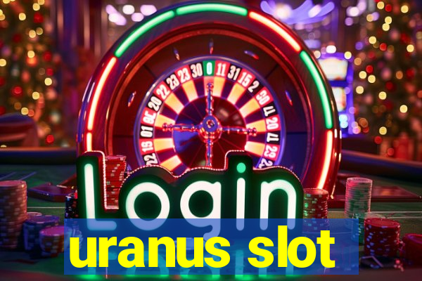 uranus slot