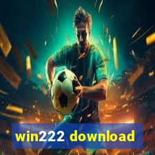 win222 download