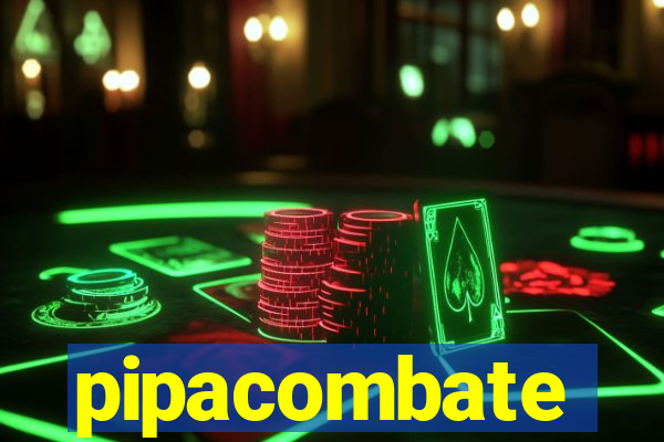 pipacombate