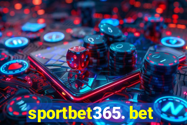 sportbet365. bet