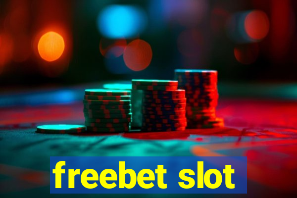 freebet slot