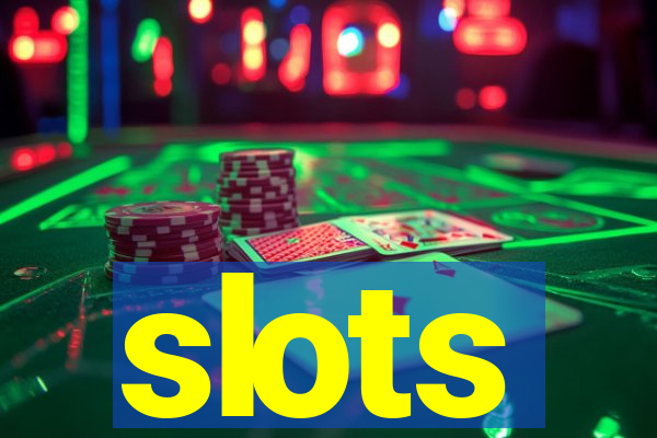 slots