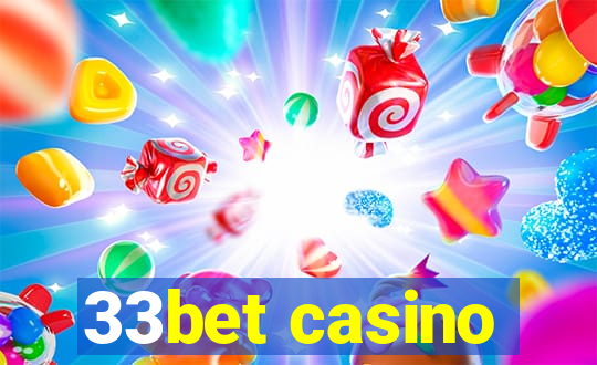 33bet casino