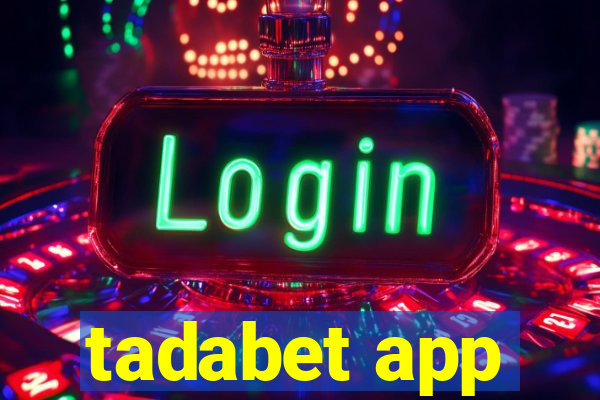 tadabet app