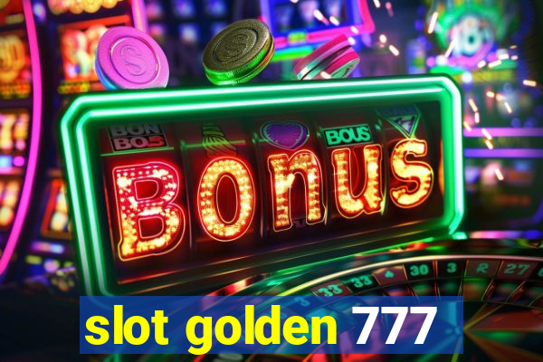 slot golden 777