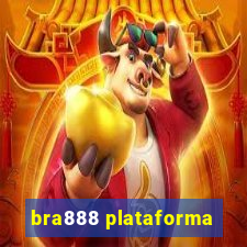 bra888 plataforma