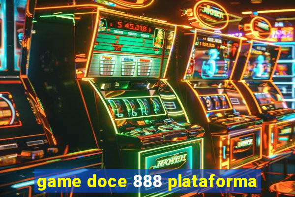 game doce 888 plataforma