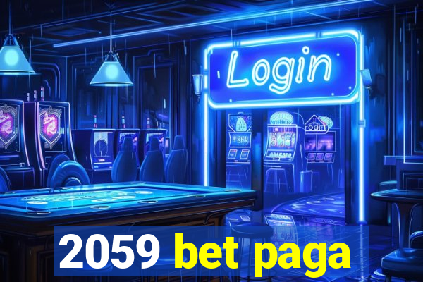 2059 bet paga