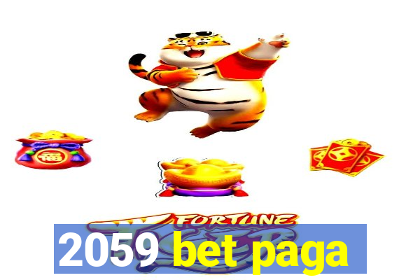 2059 bet paga