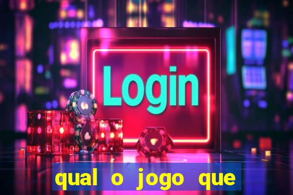 qual o jogo que ganha dinheiro