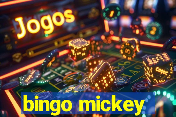 bingo mickey