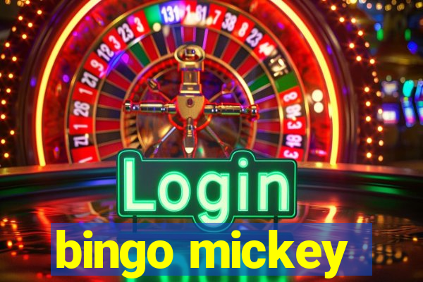 bingo mickey