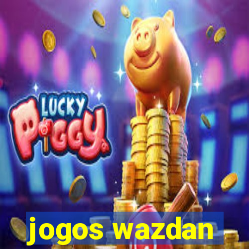 jogos wazdan