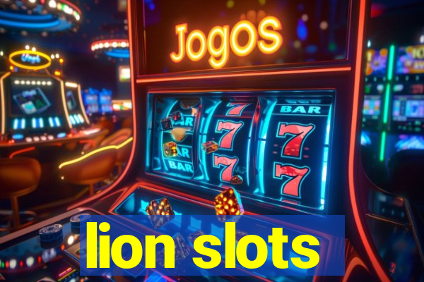 lion slots