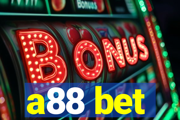 a88 bet