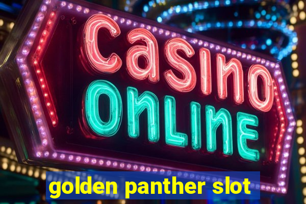 golden panther slot