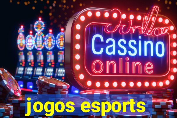 jogos esports