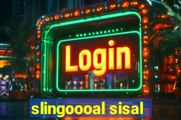 slingoooal sisal