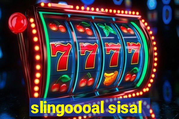 slingoooal sisal