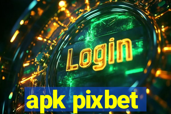 apk pixbet