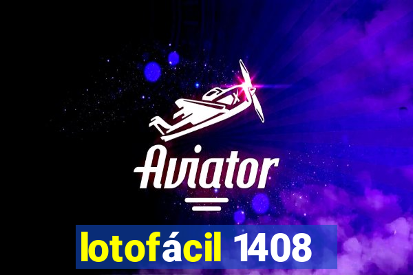 lotofácil 1408