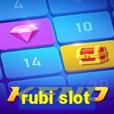 rubi slot