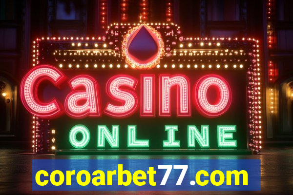 coroarbet77.com