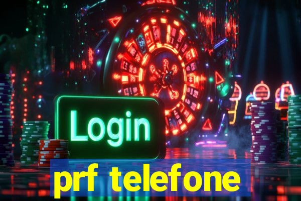 prf telefone