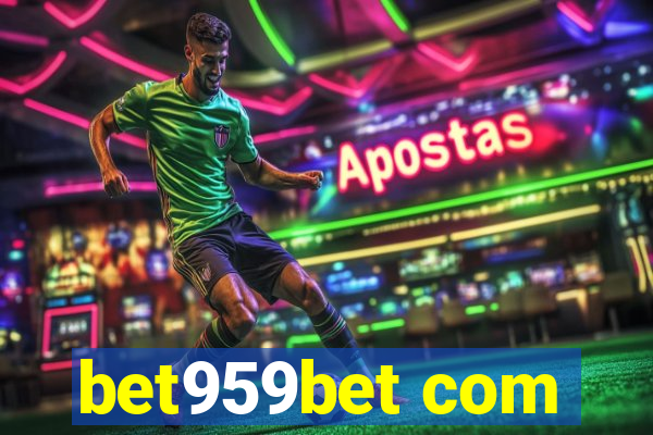 bet959bet com