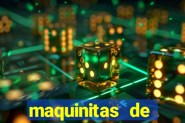 maquinitas de casino gratis