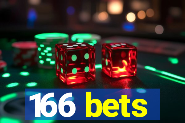 166 bets