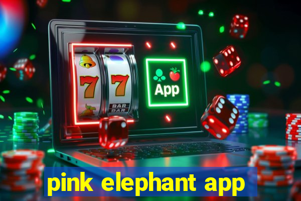 pink elephant app