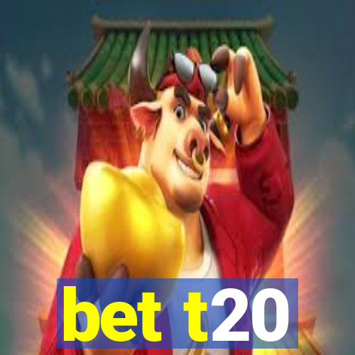 bet t20