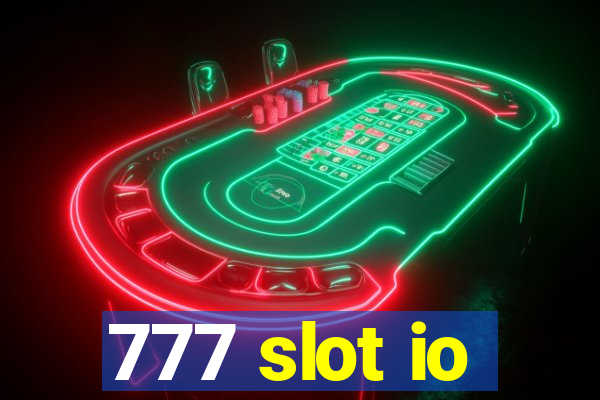 777 slot io