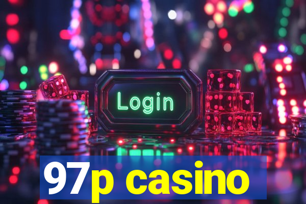 97p casino