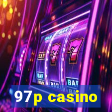 97p casino