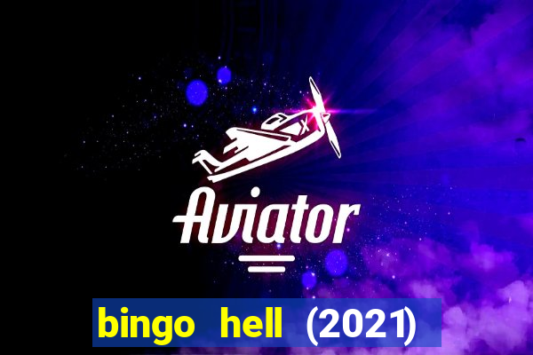 bingo hell (2021) movie wallpapers