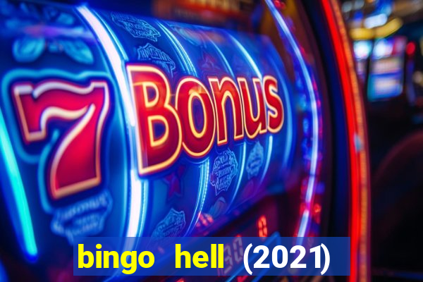 bingo hell (2021) movie wallpapers