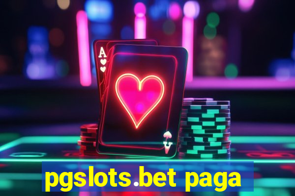 pgslots.bet paga