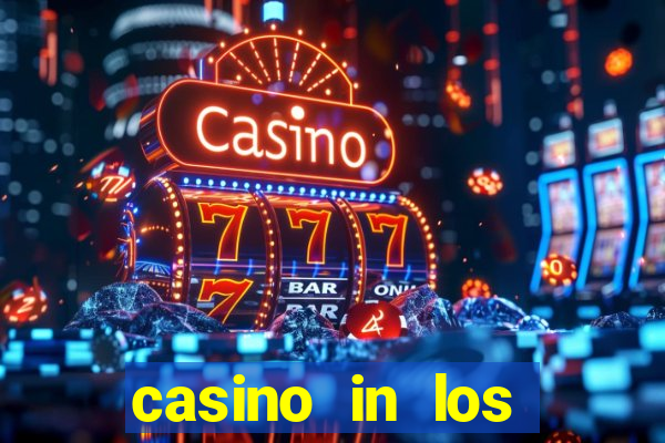 casino in los angeles ca