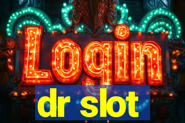 dr slot