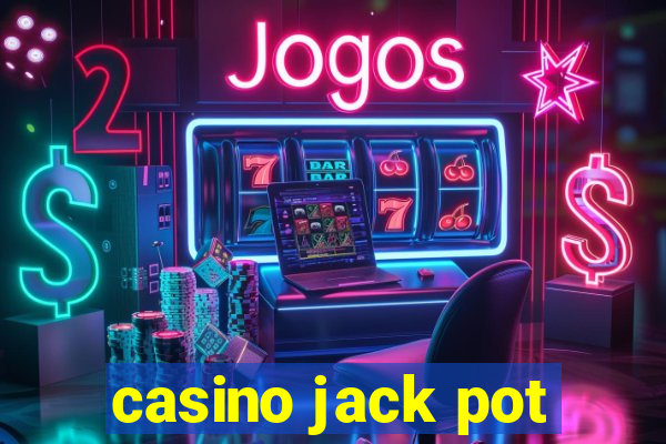 casino jack pot