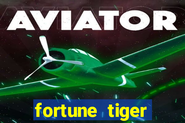 fortune tiger rodada gratis