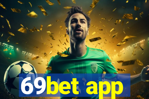 69bet app