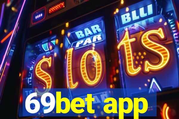 69bet app