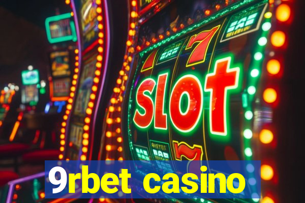 9rbet casino