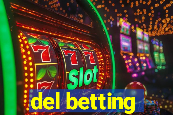 del betting